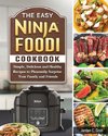 The Easy Ninja Foodi Cookbook