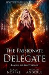 The Passionate Delegate