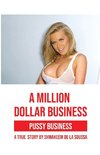 A Million Dollar Business