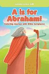 A Is for Abraham!