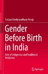 Gender Before Birth in India