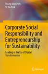 Corporate Social Responsibility and Entrepreneurship for Sustainability