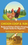 Chicken Coop and Run