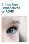 Lloyd, G: Critical New Perspectives on ADHD