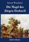 Die Magd des Jürgen Doskocil