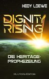 Dignity Rising 2