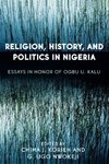 Religion, History, and Politics in Nigeria