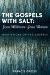 The Gospels with Salt