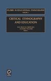 Critical Ethnography and Education