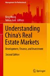 Understanding China's Real Estate Markets