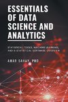 Essentials of Data Science and Analytics