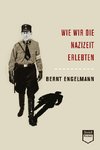 Wie wir die Nazizeit erlebten (Steidl Pocket)