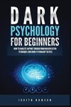 Dark Psychology for Beginners