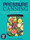 The Complete Pressure Canning Guide for Beginners