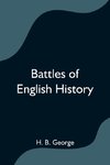 Battles of English History