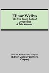 Elinor Wyllys; Or, The Young Folk of Longbridge