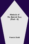 Admirals of the British Navy (Part - II)