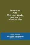 Beaumont and Fletcher's Works (Volume I) The Custom of the Country