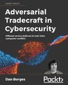 Adversarial Tradecraft in Cybersecurity