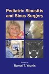 Younis, R: Pediatric Sinusitis and Sinus Surgery