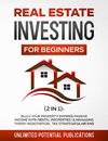 Real Estate Investing for Beginners (2 in 1)