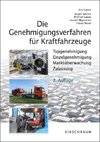 Die Genehmigungsverfahren für Kraftfahrzeuge