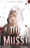 Du Musst