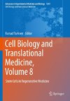 Cell Biology and Translational Medicine, Volume 8