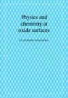 Physics and Chemistry at Oxide Surfaces