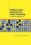 Cellular Neural Networks and Visual Computing