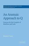 An Aramaic Approach to Q