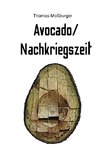 Avocado/Nachkriegszeit