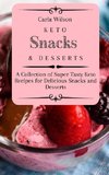 Keto Snacks and Desserts