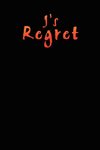 J's Regret