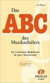 Das Abc des Musikschülers Ausgabe A