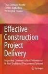 Effective Construction Project Delivery