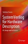 SystemVerilog for Hardware Description