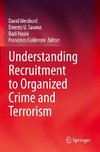 Understanding Recruitment to Organized Crime and Terrorism