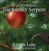 The Sneaky Serpent