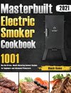 Masterbuilt Electric Smoker Cookbook 2021