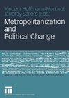 Metropolitanization and Political Change