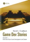 Game Dev Stories Volume 1