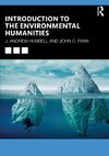 Introduction to the Environmental Humanities