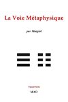 La voie métaphysique