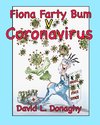 Fiona Farty Bum V Coronavirus