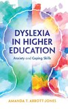 Dyslexia in Higher Education
