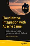 Cloud Native Integration with Apache Camel