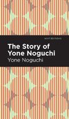 Story of Yone Noguchi