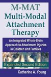 M-MAT Multi-Modal Attachment Therapy