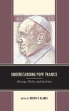 Understanding Pope Francis